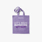 <tc>Tote Bag - Let's Make Manicure Not War</tc>